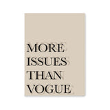 Póster more issues than vogue