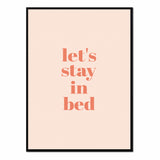 Póster let´s stay in bed