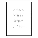 Póster good vibes only
