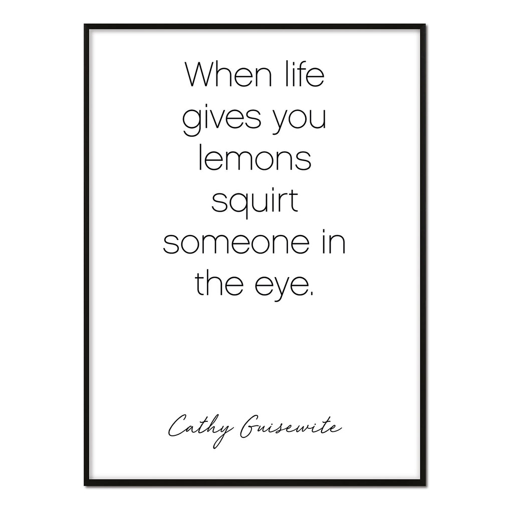 Póster when life give you lemons